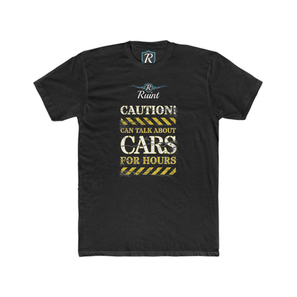 Caution Talks About Cars T-Shirt